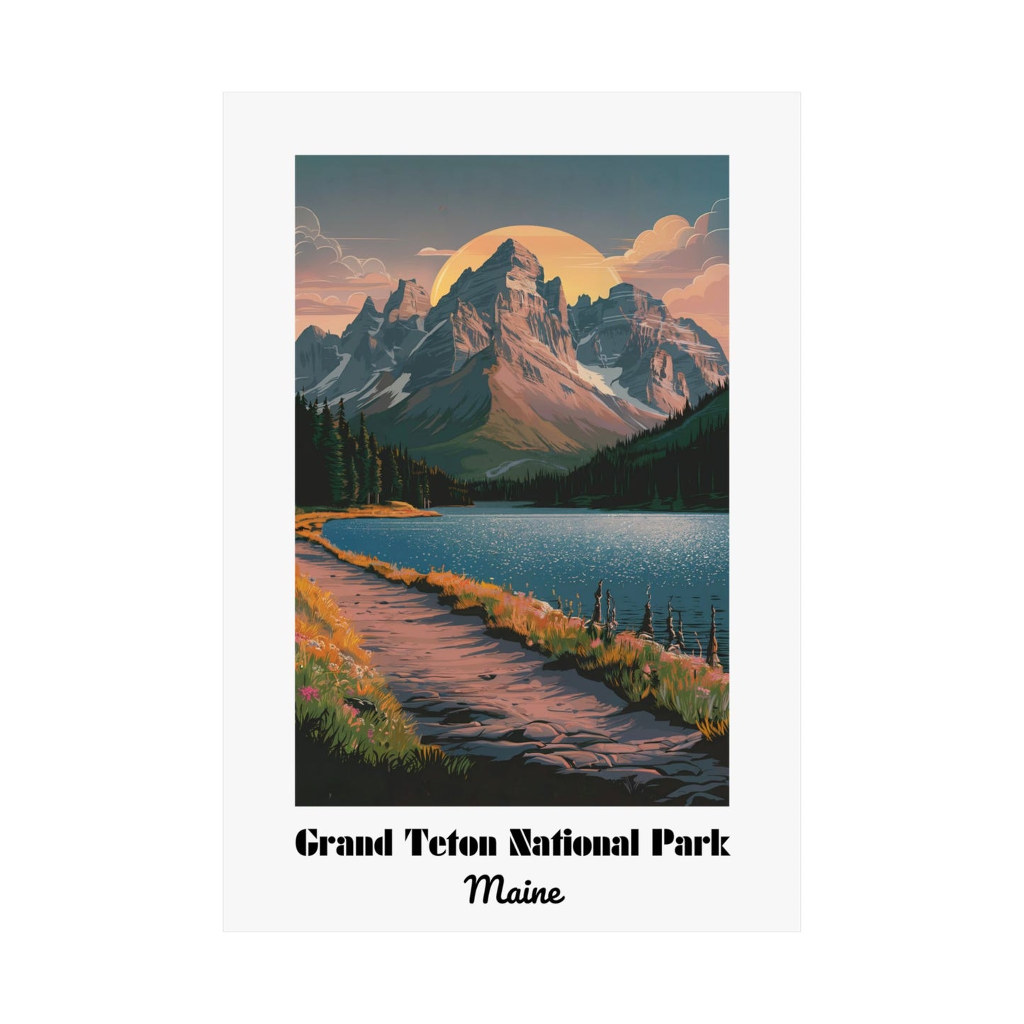 Grand Teton National Park - Matte Vertical Posters